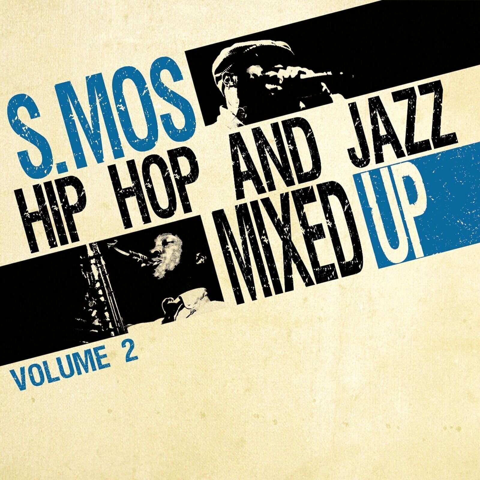 Disco in vinile S. Mos - Hip Hop And Jazz Mixed Up Volume 2 (LP)