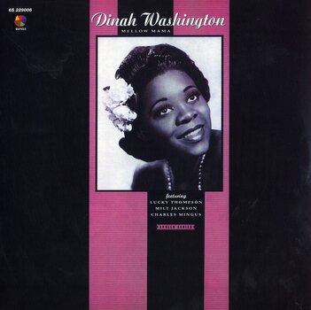 LP plošča Dinah Washington - Mellow Mama (Reissue) (180 g) (LP) - 1