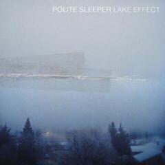 Vinylplate Polite Sleeper - Lake Effect (LP)