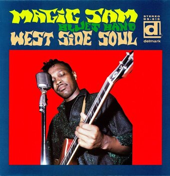 Вінілові платівки Magic Sam Blues Band - West Side Soul (Reissue) (LP) - 1