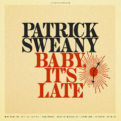 Disque vinyle Patrick Sweany - Baby, It's Late (LP)