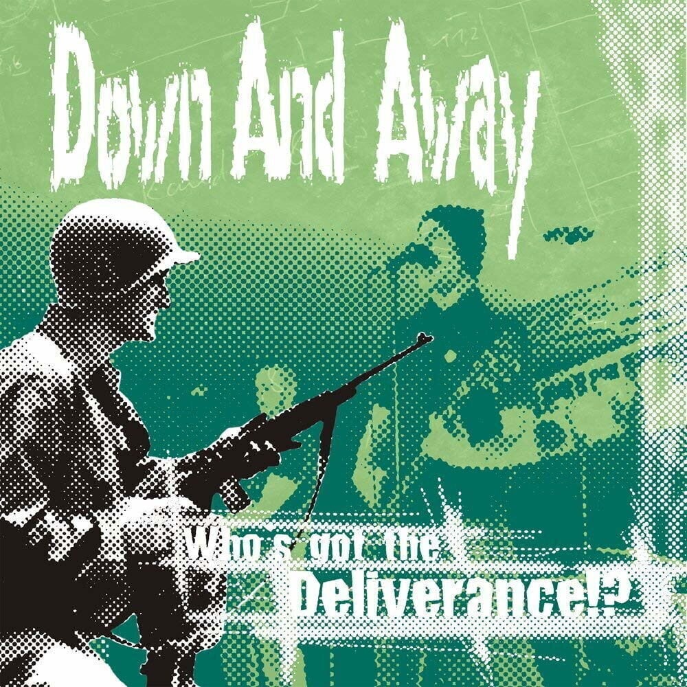 Грамофонна плоча Down And Away - Who's Got The Deliverance!? (LP)