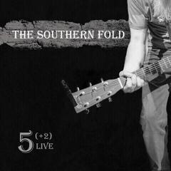 Грамофонна плоча The Southern Fold - 5 Live (Limited Edition) (LP)