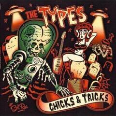 Vinylplate The Types - Chicks & Tricks (LP)