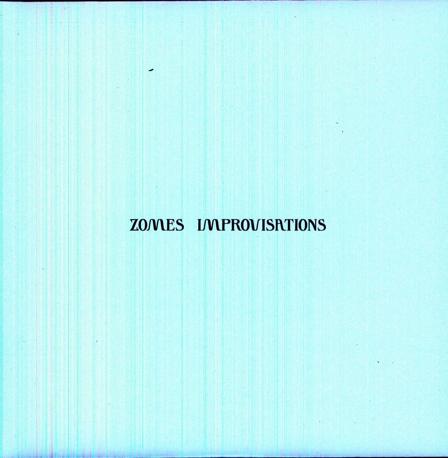 Płyta winylowa Zomes - Improvisations (LP)