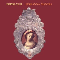 LP plošča Popol Vuh - Hosianna Mantra (Reissue) (LP)