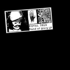 LP ploča Royal Trux - Hand Of Glory (LP)