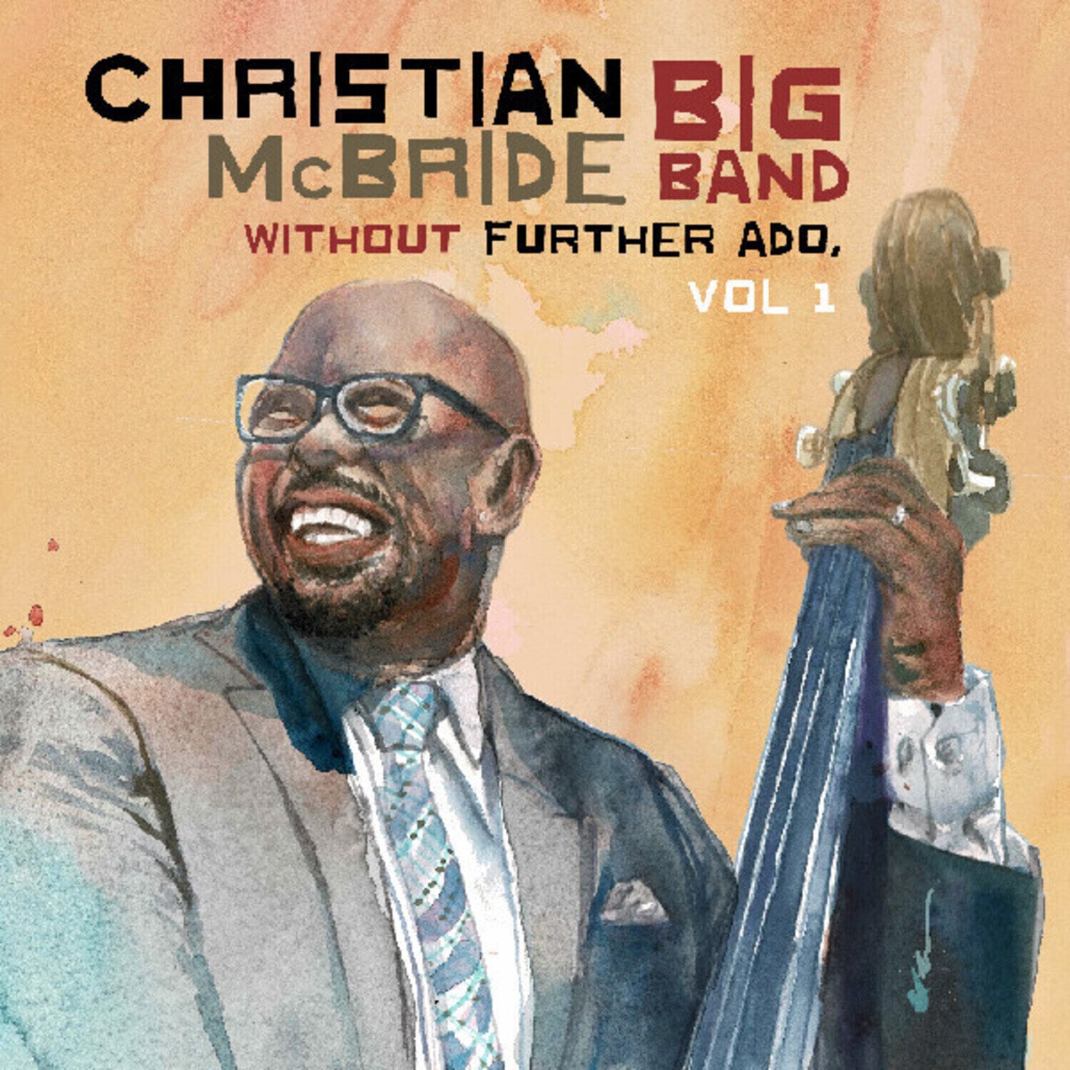 LP ploča Christian McBride Big Band - Without Further Ado, Vol 1 (LP)