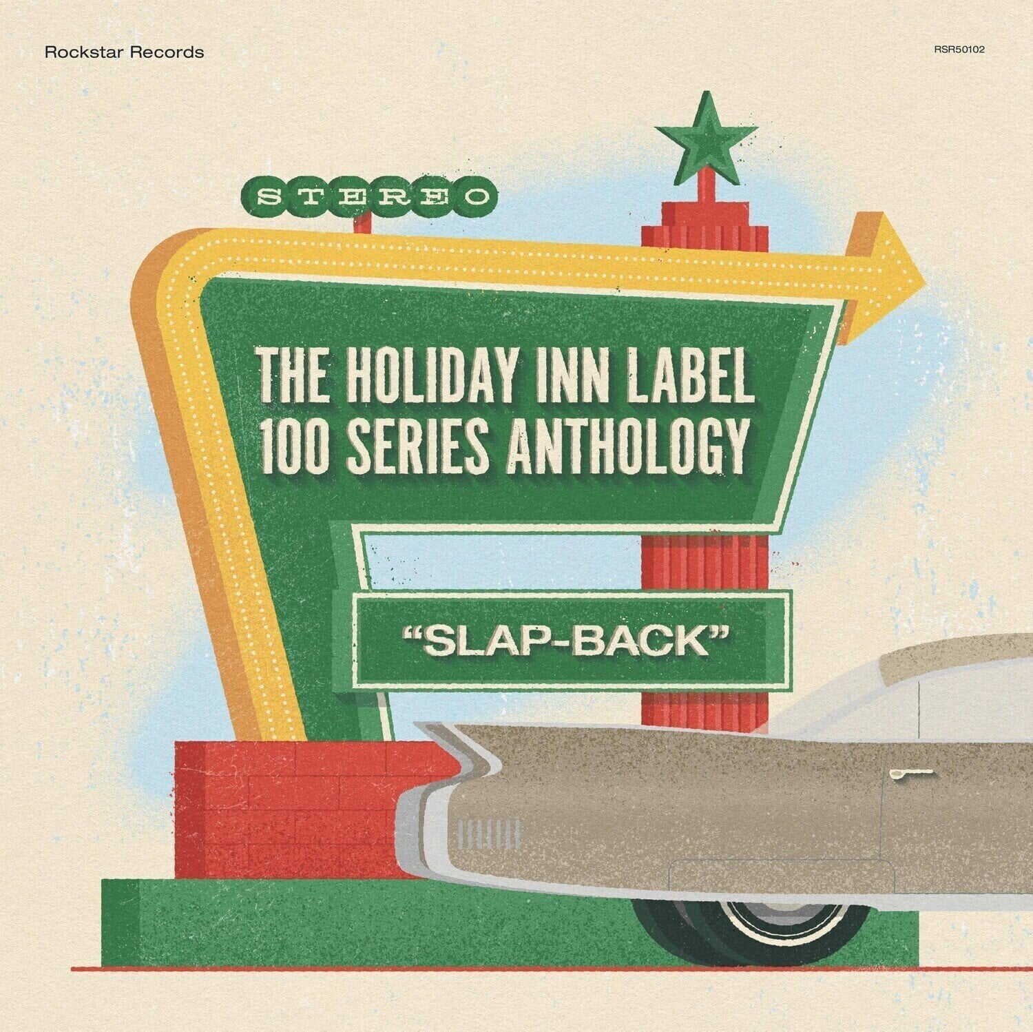 Disque vinyle Various Artists - The Holiday Inn Label 100 Series Anthology: "Slap-Back" (Limited Edition) (LP)