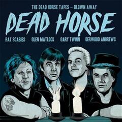 Vinyl Record Dead Horse - The Dead Horse Tapes - Blown Away (Limited Edition) (Blue Coloured) (LP)
