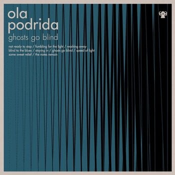 Vinyl Record Ola Podrida - Ghosts Go Blind (LP) - 1