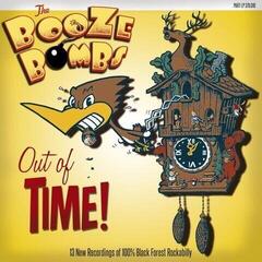 LP ploča The Booze Bombs - Out Of Time! (LP)