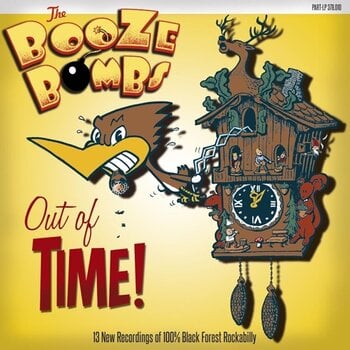 LP ploča The Booze Bombs - Out Of Time! (LP) - 1