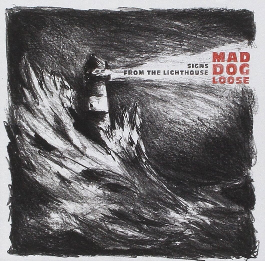 Vinyl Record Mad Dog Loose - Signs from the Lighthouse (LP)