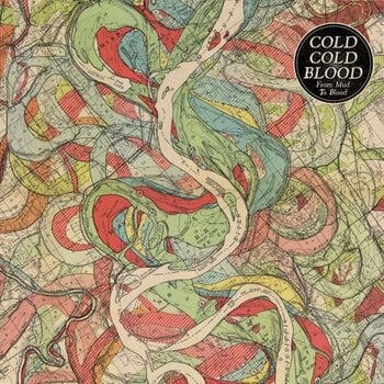 Грамофонна плоча Cold Cold Blood - From Mud To Blood (LP) - 1