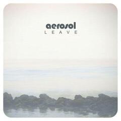 LP ploča Aerosol - Leave (Limited Edition) (LP)