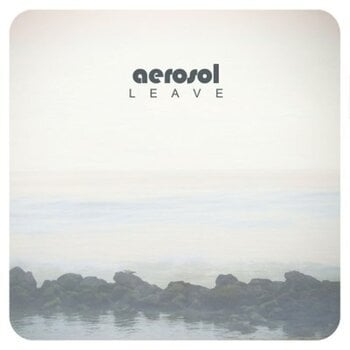 LP ploča Aerosol - Leave (Limited Edition) (LP) - 1