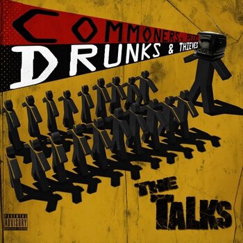 Vinyl Record The Talks - Commoners, Peers, Drunks & Thieves (LP) - 1