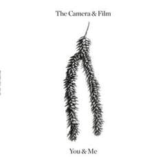 LP ploča The Camera And Film - You And Me (Limited Edition) (LP)