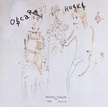 LP ploča Bianca & The C.I.A. Casady - Oskar Hocks (LP) - 1