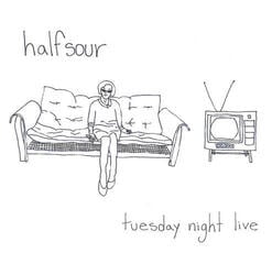 Vinyl Record Halfsour - Tuesday Night Live (LP)
