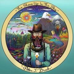 Disque vinyle Peter John Birch - The Shore Up In The Sky (180 g) (LP + CD)