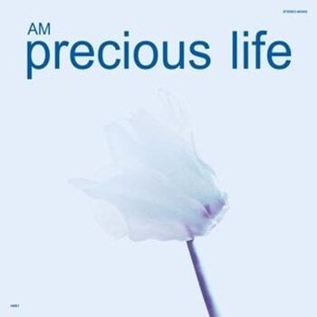 Vinyl Record AM - Precious Life (CD) - 1