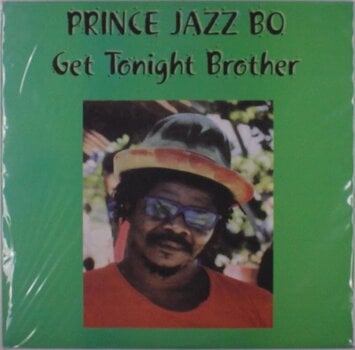 Vinyl Record Prince Jazzbo - Get Tonight Brother (LP) - 1
