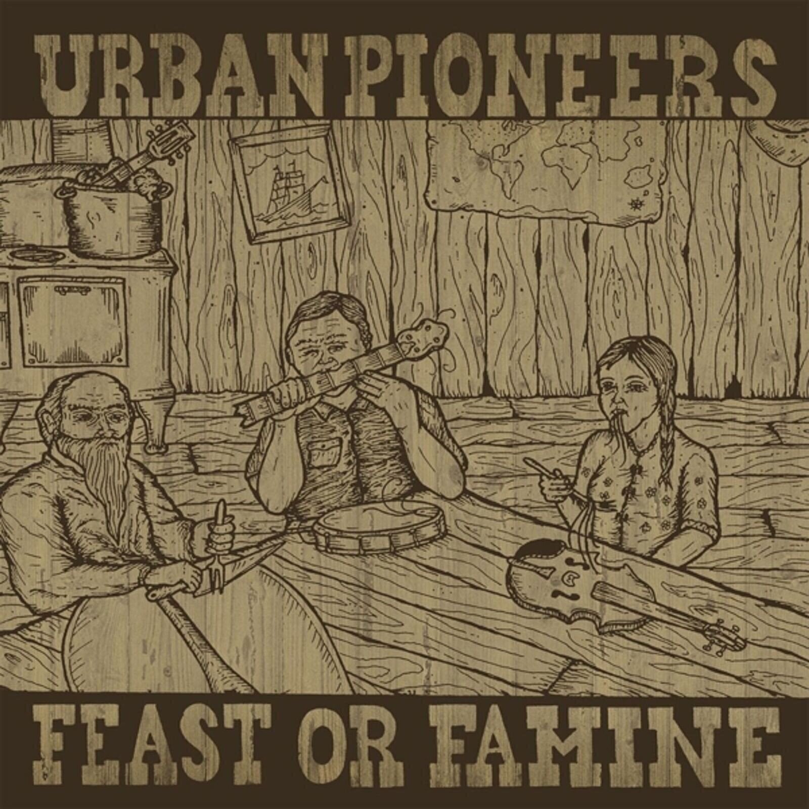 Disc de vinil Urban Pioneers - Feast Or Famine (LP)