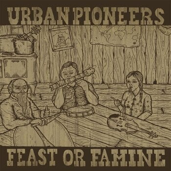 Disc de vinil Urban Pioneers - Feast Or Famine (LP) - 1
