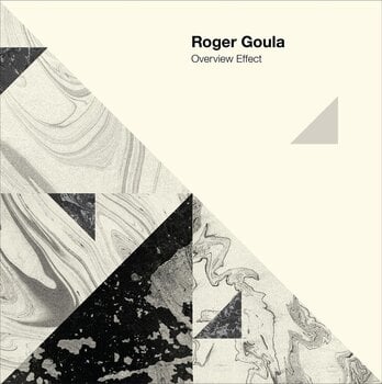 LP ploča Roger Goula - Overview Effect (LP) - 1