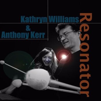 Vinyl Record Kathryn Williams & Anthony Kerr - Resonator (LP) - 1