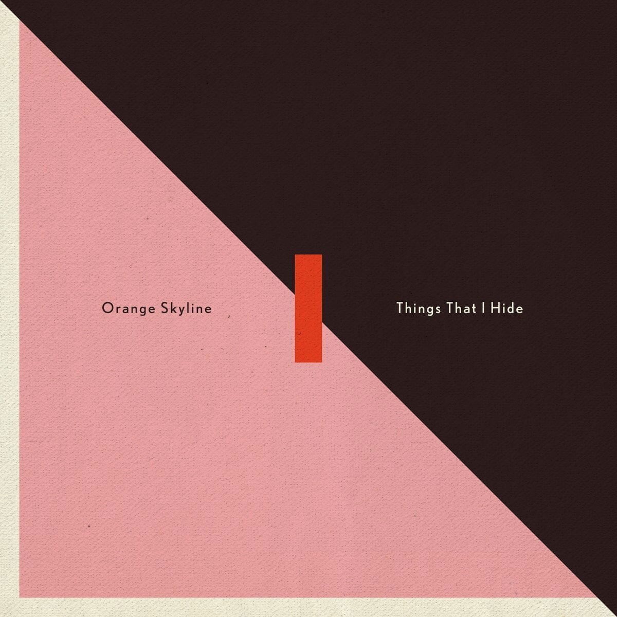 LP plošča Orange Skyline - Things That I Hide (LP)