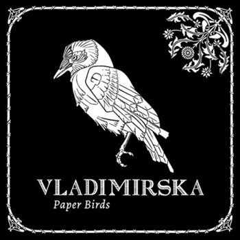 Disque vinyle Vladimirska - Paper Birds (LP) - 1