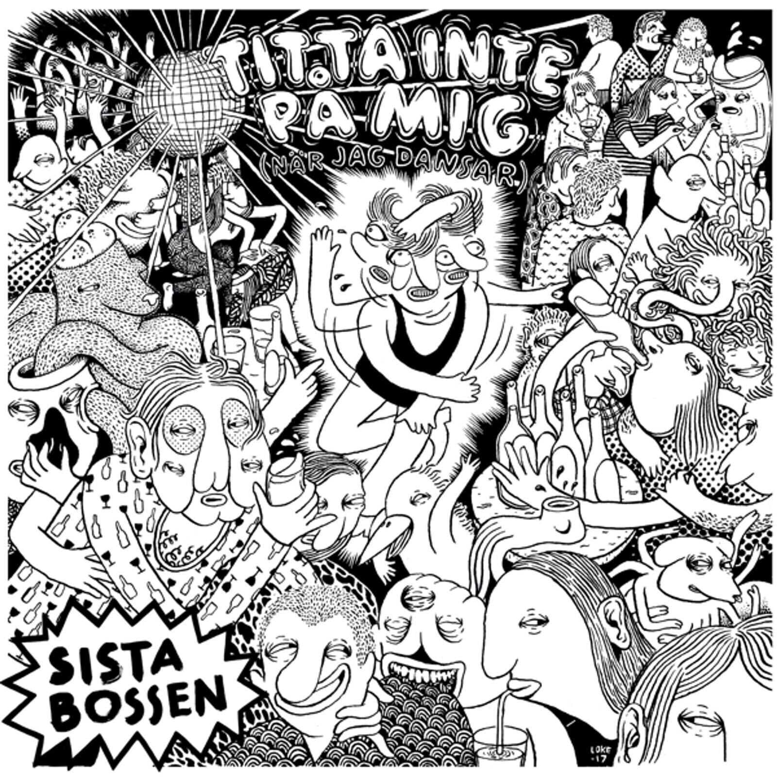 Vinyl Record Sista Bossen - Titta Inte På Mig (LP)