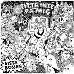 Vinyl Record Sista Bossen - Titta Inte På Mig (LP)