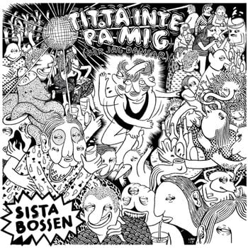 Vinyl Record Sista Bossen - Titta Inte På Mig (LP) - 1
