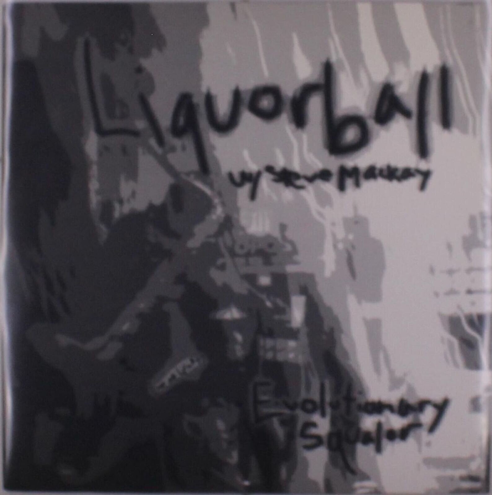 Vinyl Record Liquorball - Evolutionary Squalor (LP)