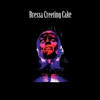 LP ploča Bressa Creeting Cake - Bressa Creeting Cake (2 LP) - 1