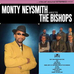 LP ploča Monty Neysmith & The Bishops - Monty Neysmith Meets The Bishops (LP)