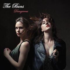LP ploča The Buns - Dangerous (Limited Edition) (LP)