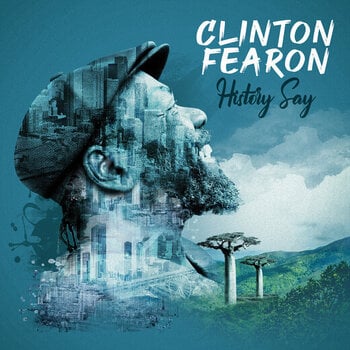 Disque vinyle Clinton Fearon - History Say (LP) - 1