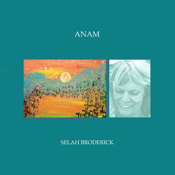 Vinylplade Selah Broderick - Anam (LP) - 1