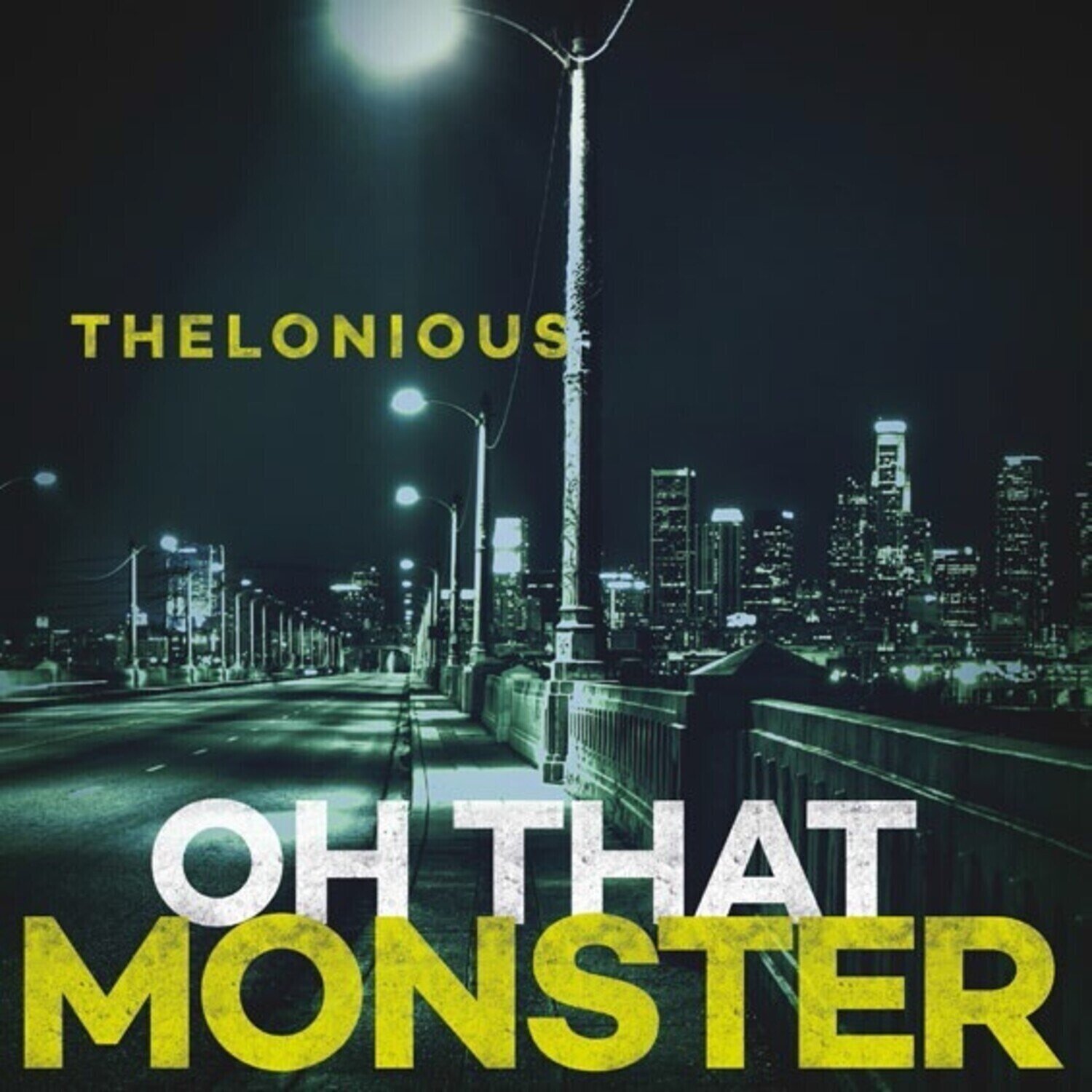 Disco de vinil Thelonious Monster - Oh That Monster (LP)