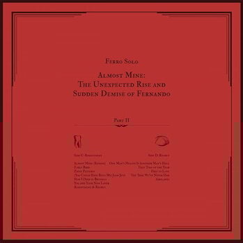 LP ploča Ferro Solo - Almost Mine: The Unexpected Rise And Sudden Demise Of Fernando - Part 2 (LP) - 1
