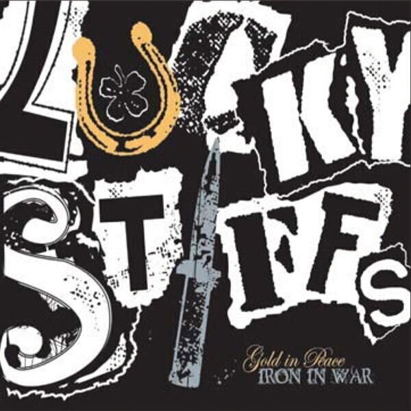 Vinyl Record The Lucky Stiffs - Gold In Peace, Iron In War (LP)