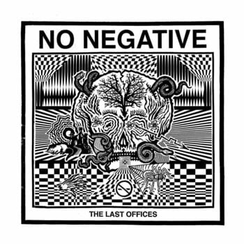 Vinyl Record No Negative - The Last Offices (LP) - 1