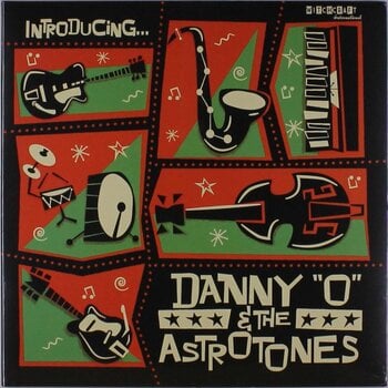 Vinylplate Danny "O" & The Astrotones - Introducing... Danny "O" & The Astrotones (LP) - 1