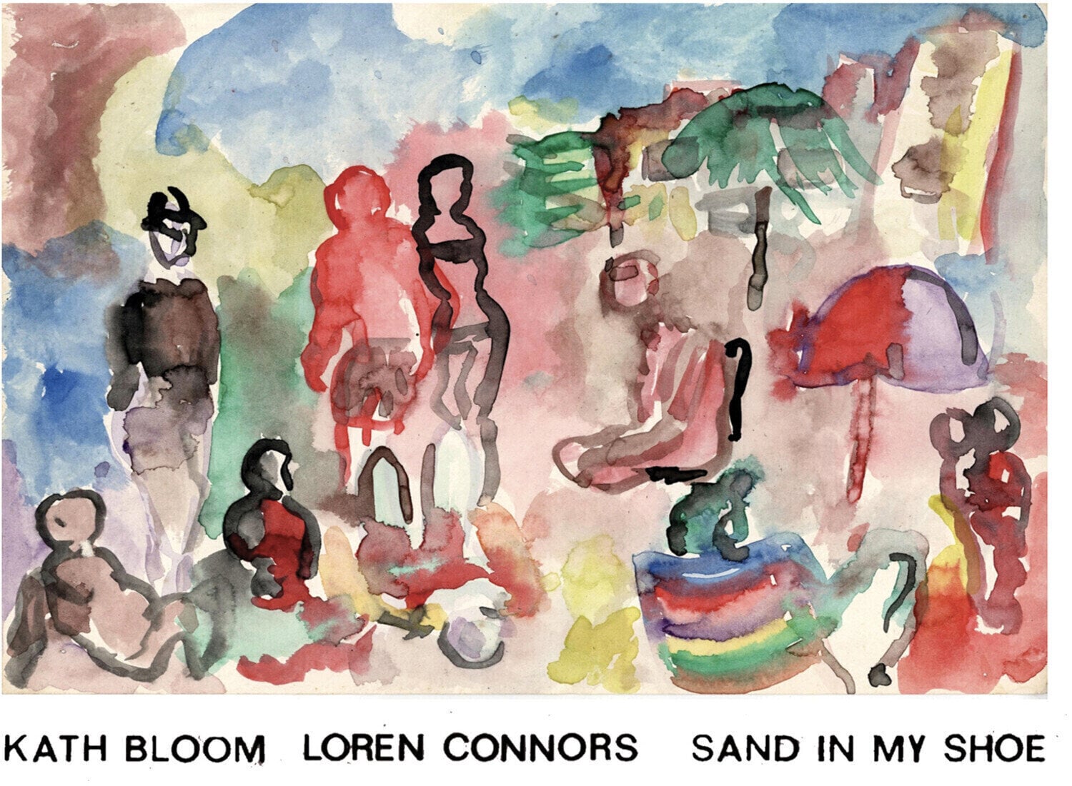 LP ploča Kath Bloom & Loren Mazzacane Connors - Sand In My Shoe (Limited Edition) (LP)