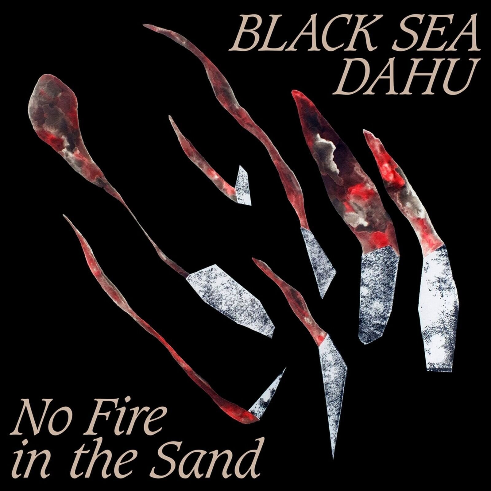 Vinyl Record Black Sea Dahu - No Fire In The Sand (EP)